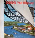 Grendel van Holland (Stormvloedkering Holl. IJssel), Ophalen of Verzenden, Zo goed als nieuw