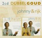 Johnny & Rijk - Dubbelgoud(2 disks), Cd's en Dvd's, Ophalen of Verzenden