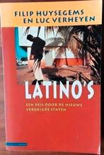 Latino's - Filip Huysegems, Luc Verheyen, Ophalen of Verzenden, Zo goed als nieuw
