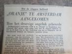 Schip Oranje na ongeluk in Amsterdam aangekomen (krant 1947), Verzamelen, Tijdschriften, Kranten en Knipsels, 1940 tot 1960, Nederland
