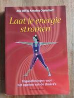 Laat je energie stromen - Yoga & Chakra's, Meditatie of Yoga, Atie Olff & Annelies Oosterhoff, Ophalen of Verzenden, Instructieboek