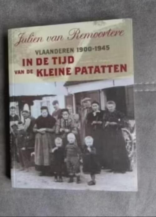 In de tijd van de kleine patatten door J van Remoortere, Boeken, Biografieën, Zo goed als nieuw, Ophalen of Verzenden