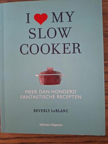 Beverly Leblanc - I love my slowcooker