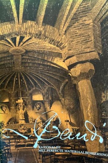 Gaudi, rationalist met perfecte materiaalbeheersing beschikbaar voor biedingen