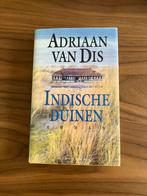 Gesigneerd: ‘Indische duinen’ van Adriaan van Dis (hardback), Ophalen of Verzenden, Zo goed als nieuw