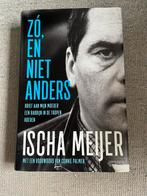 Ischa Meijer - Zó, en niet anders, Boeken, Literatuur, Ischa Meijer, Ophalen of Verzenden, Zo goed als nieuw