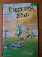 Schiet hem erin! John van Aalst, Boeken, Ophalen of Verzenden, Gelezen, John van Aalst, Fictie algemeen