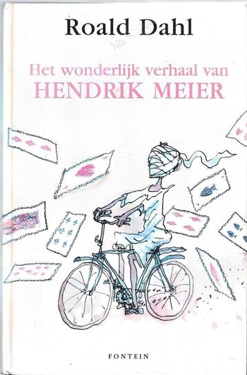 ROALD DAHL;HET WONDERLIJK VERHAAL VAN HENDRIK MEIER beschikbaar voor biedingen
