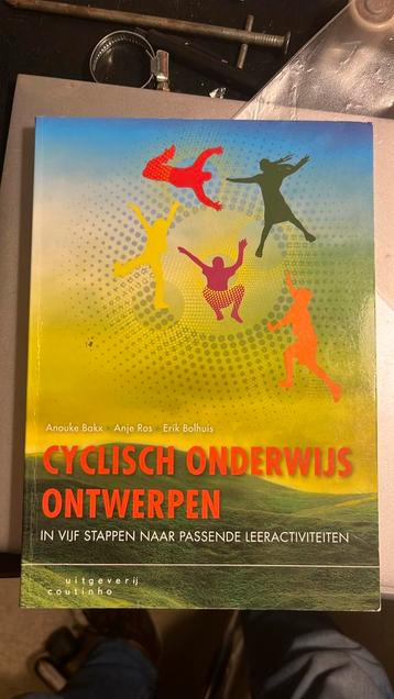 Anje Ros - Cyclisch onderwijs ontwerpen - pabo lesboek  beschikbaar voor biedingen