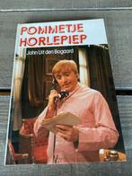 Pommetje Horlepiep - John Uit den Boogaard, Ophalen of Verzenden, Zo goed als nieuw, Nederland