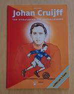 Johan Cruijff - van straatjochie tot voetballegende, Verzamelen, Sportartikelen en Voetbal, Boek of Tijdschrift, Zo goed als nieuw