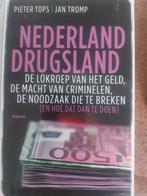 Nederland Drugsland - Tops & Tromp, Ophalen of Verzenden, Zo goed als nieuw, Nederland