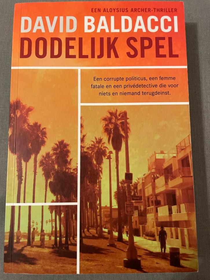 Dodelijk Spel - David Baldacci, Boeken, Thrillers, Gelezen, Nederland, Ophalen of Verzenden