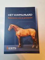 Ine van Deurzen - Het KWPN-paard, Nieuw, Ine van Deurzen; Inez Kampman; Henk Dirksen; Arie Hamoen, Ophalen