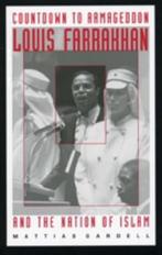 Countdown To Armageddon Louis Farrakhan The Nation Of Islam, Ophalen of Verzenden, Zo goed als nieuw, Islam