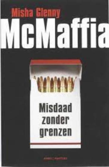 McMaffia, misdaad zonder grenzen - Misha Glenny beschikbaar voor biedingen