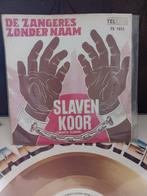 zangeres zonder naam - slavenkoor  91, Cd's en Dvd's, Gebruikt, Verzenden, 7 inch, Single