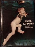 Waterkinderen/ Foto's van Zwemmende baby"s J. Johnson, Gelezen, J. Johnson; M. Odent, Ophalen of Verzenden, Schilder- en Tekenkunst