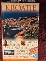 Capitool Reisgids Kroatië - Ontdek de verborgen parels!, Boeken, Reisgidsen, Capitool, Europa, Ophalen of Verzenden, Zo goed als nieuw