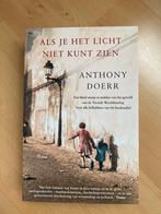 Als je het licht niet kunt zien - Anthony Doerr, Ophalen of Verzenden, Zo goed als nieuw