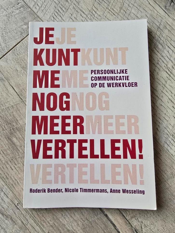 Roderik Bender - Je kunt me nog meer vertellen!, Boeken, Economie, Management en Marketing, Zo goed als nieuw, Overige onderwerpen