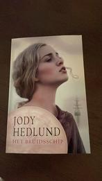 Jody Hedlund - Het bruidsschip, Boeken, Ophalen of Verzenden, Zo goed als nieuw, Jody Hedlund