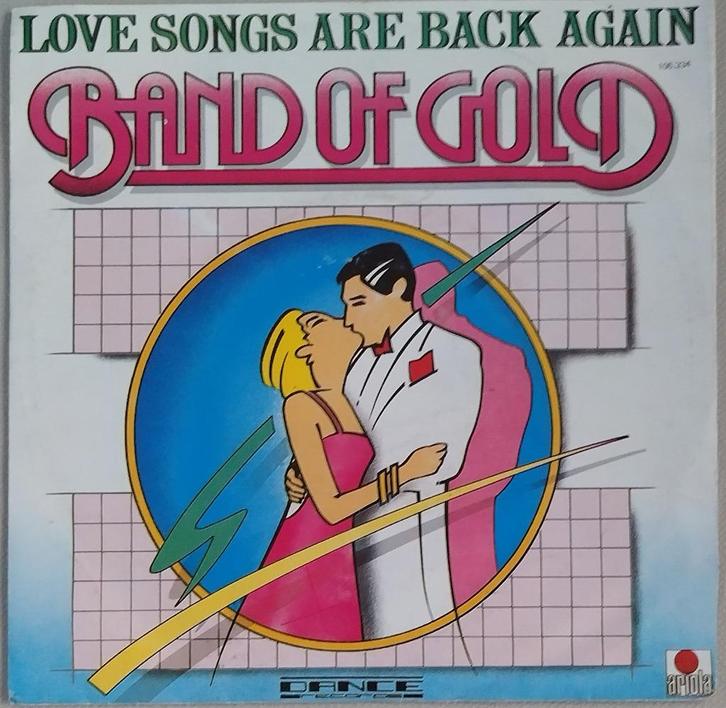 Band of Gold - Love songs are back again, Cd's en Dvd's, Vinyl Singles, Zo goed als nieuw, Single, Pop, 7 inch, Verzenden