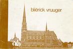 Blerick Vruuger, Ophalen of Verzenden, 20e eeuw of later, Gelezen
