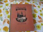 Verkade Friesland  1e druk uit 1918, Boeken, Prentenboeken en Plaatjesalbums, Ophalen of Verzenden