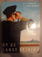 Plaatjesboek Op de Lange Deining, zeeschepen, zeevaart schip, Ophalen of Verzenden, Gelezen, Diverse schrijvers, Plaatjesalbum