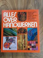 Alles Over Handwerken - Breien, Haken & Meer, Ophalen of Verzenden, Gelezen, Breien en Haken, Cantecleer