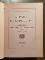 Chateaubriand - Voyage en Mont-Blanc, Ophalen of Verzenden, Gelezen, Europa