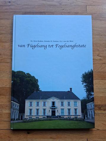 Van fugelsang tot fogelsanghstate  geschiedenis veenklooster beschikbaar voor biedingen