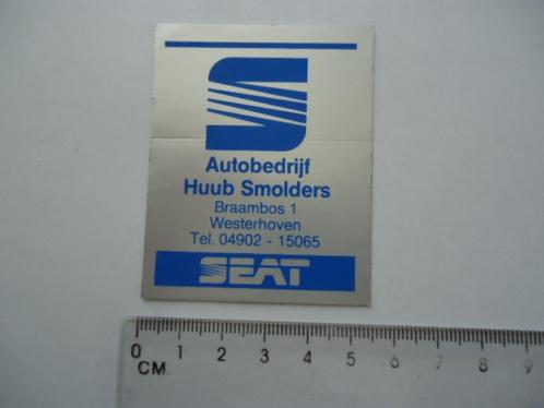 sticker oud Seat dealer auto Huub Smolders westerhoven, Verzamelen, Stickers, Zo goed als nieuw, Bedrijf of Vereniging, Verzenden