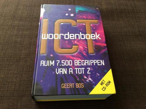 ICT woordenboek , ruim 75.000 begrippen, met cdrom,Geert Bos, Boeken, Woordenboeken, Ophalen of Verzenden