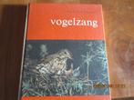 Vogelzang, Ophalen of Verzenden, Gelezen, Vogels