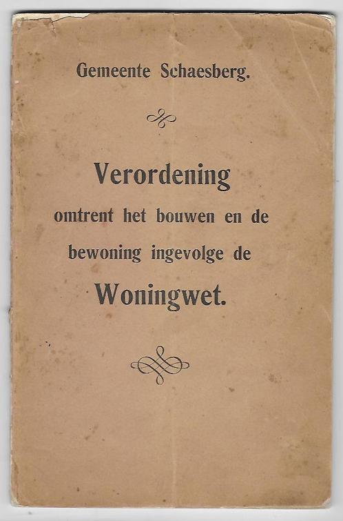 Schaesberg: Woningwet Verordening 1912 Bouwen (Landgraaf, Boeken, Geschiedenis | Stad en Regio, Gelezen, Ophalen of Verzenden