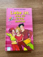 Patricia Schröder - Liebe ist, was du draus machst, Boeken, Kinderboeken | Jeugd | 13 jaar en ouder, Fictie, Patricia Schröder