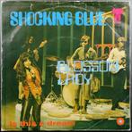 Vinyl single Shocking Blue - Blossom lady - € 2,50, Gebruikt, 7 inch, Single, Ophalen of Verzenden