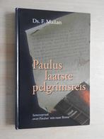 Ds. F. Mallan - Paulus laatste pelgrimsreis - Samenspraak, Boeken, Ophalen of Verzenden, Zo goed als nieuw
