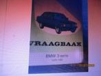 vraagbaak BMW 3 serie 1975-1982 Olving, Ophalen of Verzenden