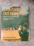 Lokroep van het vrije veld.jagen,jagd,jacht natuur, Ophalen of Verzenden, Zo goed als nieuw