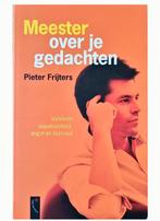 Meester over je gedachten, Ophalen of Verzenden, Zo goed als nieuw, Pieter Frijters