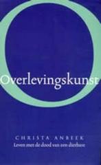 Overlevingskunst - Christa Anbeek, Ophalen of Verzenden, Nieuw