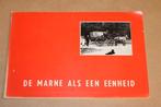 De Marne als een eenheid - Oude uitgave 1971, Ophalen of Verzenden, Gelezen