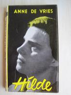 485 - Hilde - Anne de Vries, Ophalen of Verzenden, Zo goed als nieuw, Anne de Vries, Drenthe