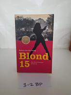 Blond 15 - Heleen van der Kemp - Detective Britt Franken, Boeken, Ophalen of Verzenden, Zo goed als nieuw, Heleen van der Kemp