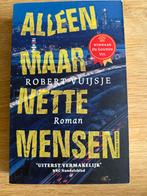 Alleen Maar Nette Mensen - Robert Vuijsje, Ophalen of Verzenden, Zo goed als nieuw, Nederland