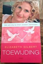 Elizabeth Gilbert - Toewijding, Ophalen of Verzenden