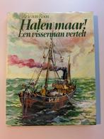 Halen maar! - Een visserman vertelt, Boeken, Ophalen of Verzenden, Gelezen